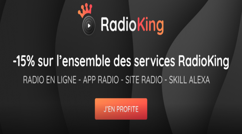 -15% sur l’ensemble des services de RadioKing