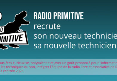 RADIO PRIMITIVE recrute son nouveau technicien / sa nouvelle technicienne